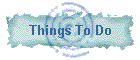 Things To Do