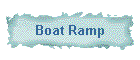 Boat Ramp