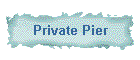Private Pier